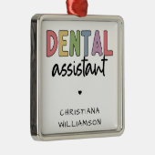 Individuelle Name Dental Assistant Geschenk Ornament Aus Metall (Rechts)