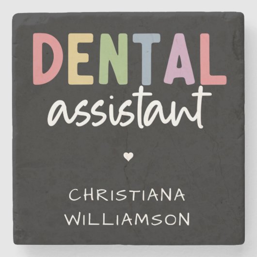 Individuelle Name Dental Assistant Geschenk  Steinuntersetzer (Vorderseite)