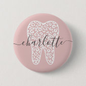 Individuelle Name Dental Leopard Druckzimmergesche Button (Vorderseite)