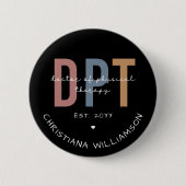 Individuelle Name DPT Arzt für Physikalische Thera Button (Vorderseite)