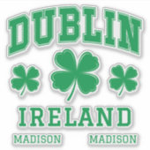 Individuelle Name Dublin Irland Aufkleber (Vorderseite)