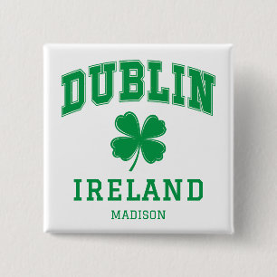 Individuelle Name Dublin Irland Button