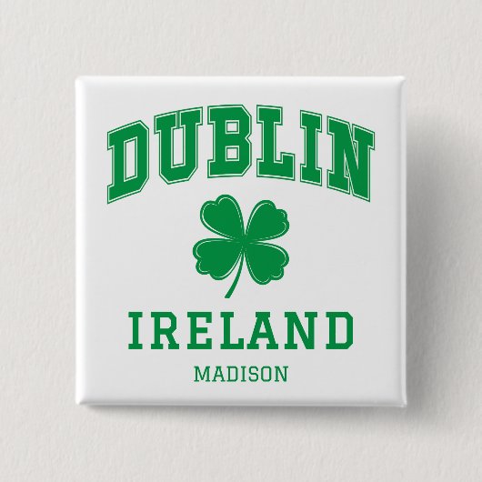 Individuelle Name Dublin Irland Button (Vorderseite)