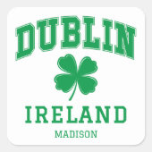 Individuelle Name Dublin Irland Quadratischer Aufkleber (Vorderseite)