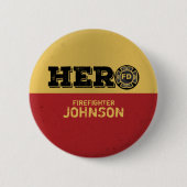 Individuelle Name, Feuerwehrheldin Button (Vorderseite)