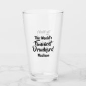 Individuelle Name Funniest Drunkard (oder IHRER Te Glas (Vorderseite)