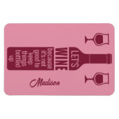 Individuelle Name Funny Wine Zitat Magnet (Horizontal)