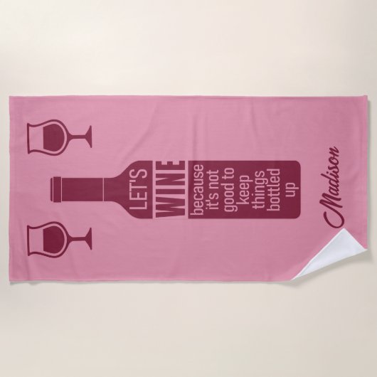 Individuelle Name Funny Wine Zitat Strandtuch (Vorderseite)