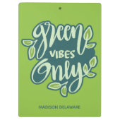 Individuelle Name Green Vibes Klemmbrett (Rückseite)