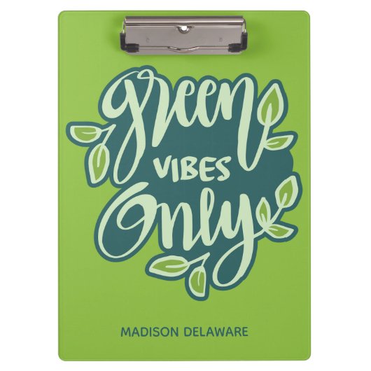 Individuelle Name Green Vibes Klemmbrett (Vorderseite)