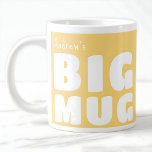 Individuelle Name Große Tasse Gelb C65 Funny Novel<br><div class="desc">Machen Sie eine kühne Aussage mit meiner "Big Tasse", einer reizvollen Mischung aus Spaß und Personalisierung, die sicher zu Ihrem Go-to für jede Kaffeepause werden wird. Diese große Tasse ist perfekt für diejenigen, die ihre Getränke in großzügigen Proportionen Liebe haben. Sie ist mit der spielerischen Deklaration "Big Tasse" und Ihrem...</div>