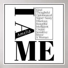 Individuelle Name I am Me Weibliche Empowerment Sc Poster