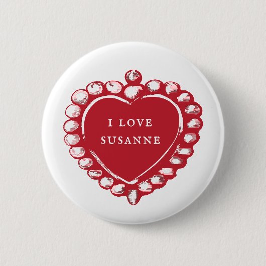 Individuelle Name I Liebe (Rotes Herz) Button (Vorderseite)
