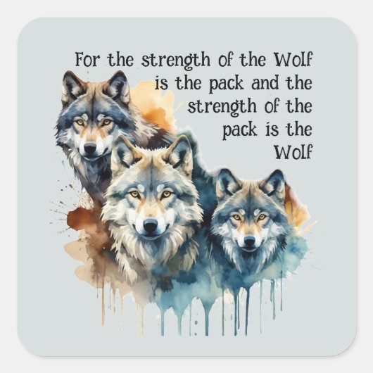 Individuelle Name Inspiration Wolf Quote Stratset Quadratischer Aufkleber (Vorderseite)