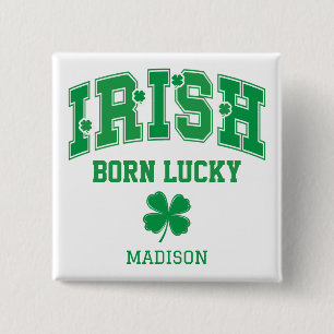 Individuelle Name Irish Geboren Lucky Button