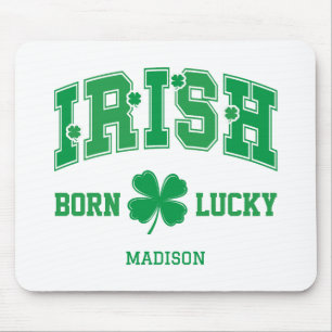 Individuelle Name Irish Geboren Lucky Mousepad