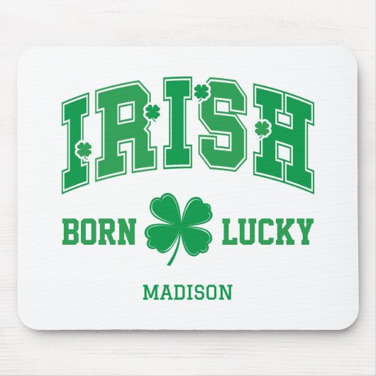 Individuelle Name Irish Geboren Lucky Mousepad (Vorne)