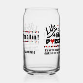 INDIVIDUELLE NAME LIFE WIE POKER DOSENGLAS (Rechts)