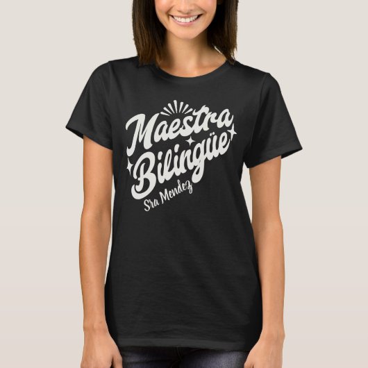 Individuelle Name Maestra Bilingüe Spanischer Lehr T-Shirt (Vorderseite)
