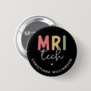 Individuelle Name MRI Tech Geschenke von MRT-Tec Button