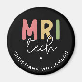 Individuelle Name MRI Tech | Geschenke von MRT-Tec Magnet (Vorne)