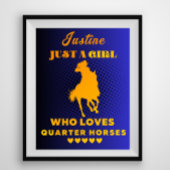 Individuelle Name Nur ein Mädchen, das Quarter Pfe Poster
