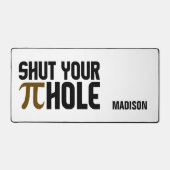 individuelle Name "Pie Hole" Schreibtischunterlage (Vorderseite)