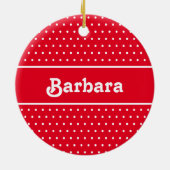 Individuelle Name Polka Dot Red und White Keramik Ornament (Hinten)