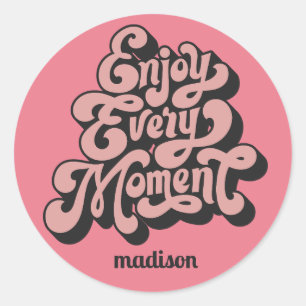 Individuelle Name Retro "Enjoy Every moment" Runder Aufkleber