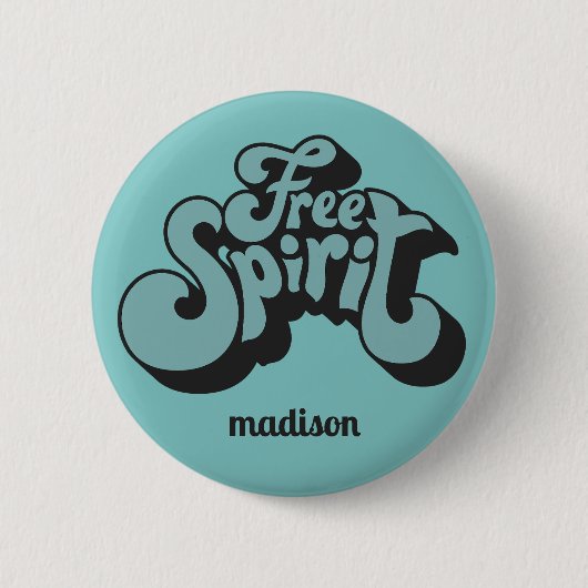 Individuelle Name Retro "Free Spirit" Button (Vorderseite)