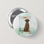 Individuelle Name Schokolade Labrador Haustier Hun Button (Vorne & Hinten)