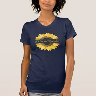 Individuelle Name, Sonnenblumen Positive Zitate T-Shirt