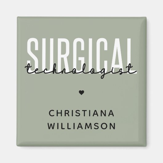 Individuelle Name Surgical Technologe Med Surg Tec Magnet (Vorne)
