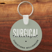 Individuelle Name Surgical Technologe Med Surg Tec Schlüsselanhänger (Vorderseite)