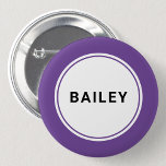 Individuelle Name-Tag-Abzeichen-Button Button<br><div class="desc">Individueller Name personalisiertes Abzeichen mit lila violettem Rand.</div>