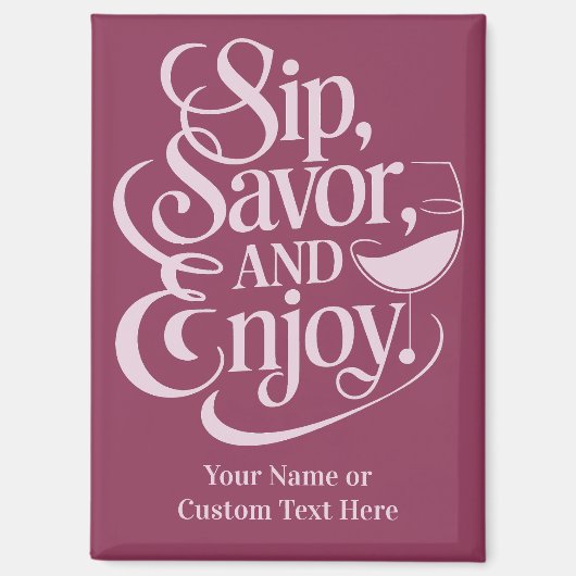 Individuelle Name / Textseite, Vorlieben, Genießen Magnet (Vorderseite)