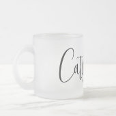 INDIVIDUELLE NAME - Trendy Script Personalisiert Mattglastasse (Links)
