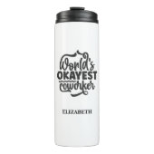 individuelle Name Tumbler, "Weltklasse-Mitarbeiter Thermosbecher (Vorderseite)