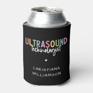 Individuelle Name Ultrasound Technologist Geschenk Dosenkühler