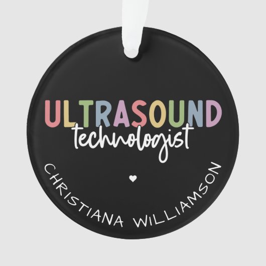 Individuelle Name Ultrasound Technologist Geschenk Ornament (Vorderseite)