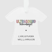 Individuelle Name Ultrasound Technologist Geschenk Ornament (Vorderseite)