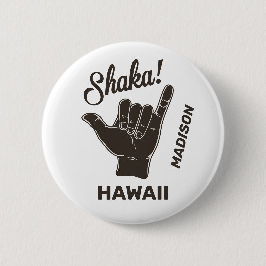 Individuelle Name und Lage Shaka Button (Vorderseite)