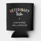 Individuelle Name Veterinary Tech | Tierarzt Dosenkühler (Vorderseite)