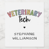 Individuelle Name Veterinary Tech | Tierarzt Weinetikett (Einzelnes Label)