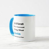 Individuelle Name "Wenn du am Anfang nicht erfolgr Tasse (Vorderseite Links)