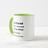 Individuelle Name "Wenn du am Anfang nicht erfolgr Tasse (Vorderseite Links)