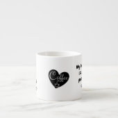 Individuelle Name & Zitat, kleine Kaffeepause Espr Espressotasse (Vorderseite)