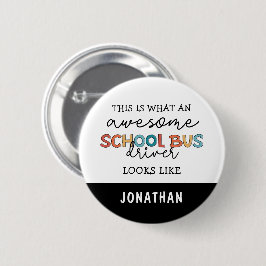 Individuelle Schulbusfahrerbewertung Funny Gift Button