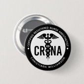 Individueller CRNA zertifizierter Krankenpfleger Button (Vorne & Hinten)