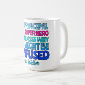Individueller Schulleiter Lustig Kein SUPERHELD Kaffeetasse (VorderseiteRechts)